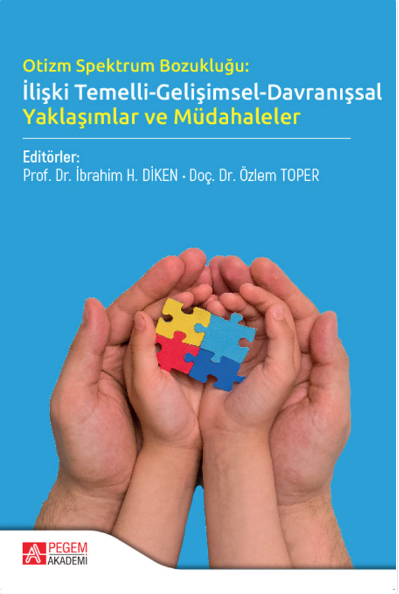 Otizm Spektrum Bozukluğu: Tanım, Tarihçe, Nedenler ve Yaygınlık