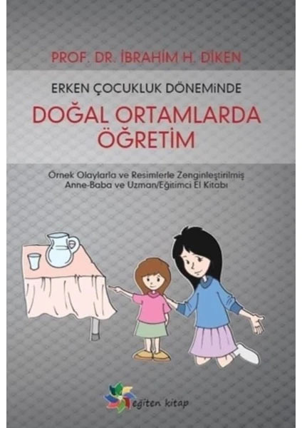 Erken Çocukluk Döneminde Doğal Ortamlarda Öğretim