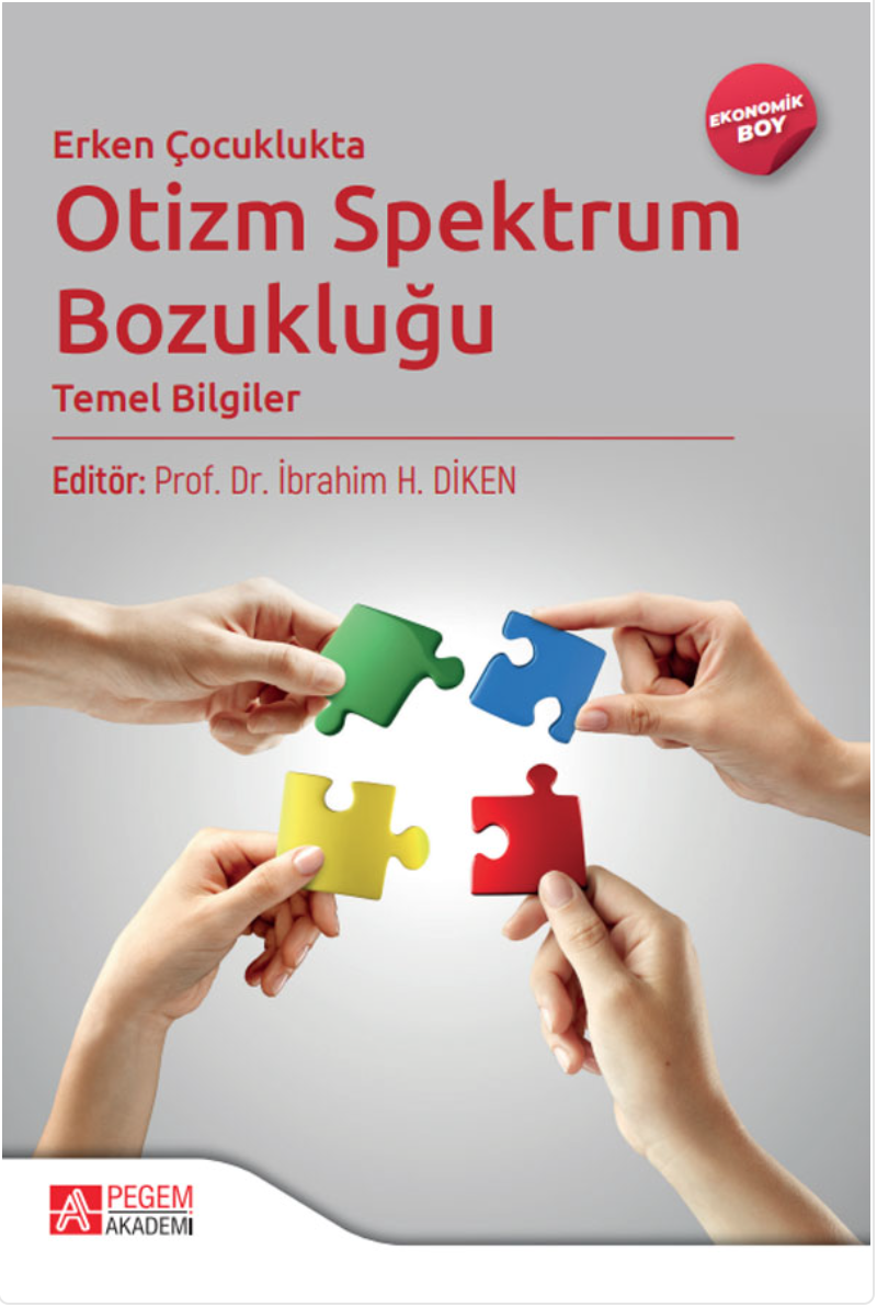 Erken Çocuklukta Otizm Spektrum Bozukluğu: Temel Bilgiler