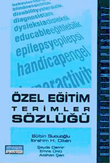 Özel Eğitim Terimler Sözlüğü