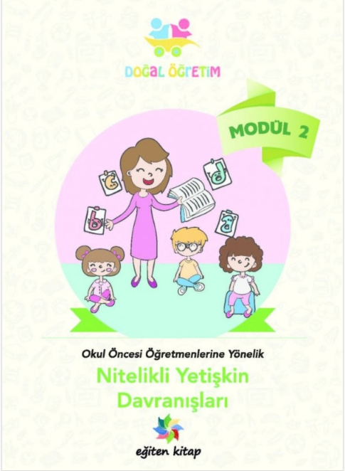Okul Öncesi Ögretmenlerine Yönelik Nitelikli Yetişkin Davranışları