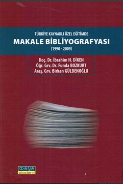 Özel Eğitimde Türkiye Kaynaklı Makale Bibliyografyası